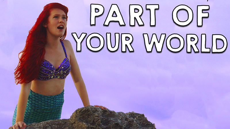 Little Mermaid - Part of Your World in Real Life